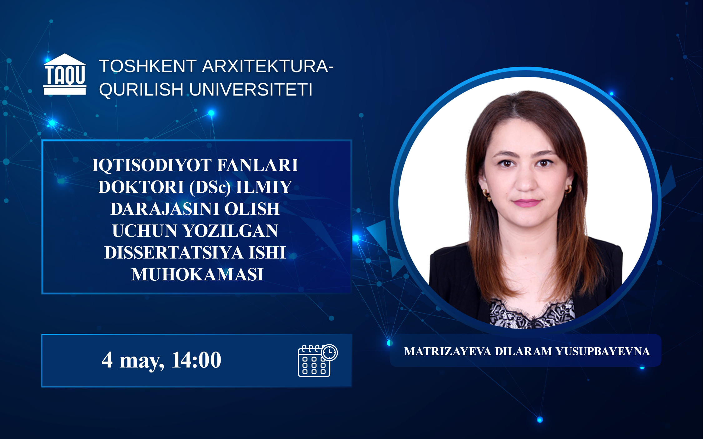 Matrizayeva Dilaram Yusupbayevna iqtisodiyot fanlari doktori (DSc) dissertatsiya ishining muhokamasi (seminar) to‘g‘risida
